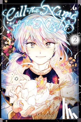 Haley, Amanda, Blakeslee, Lys, Mitsuboshi, Tama - Call the Name of the Night, Vol. 2