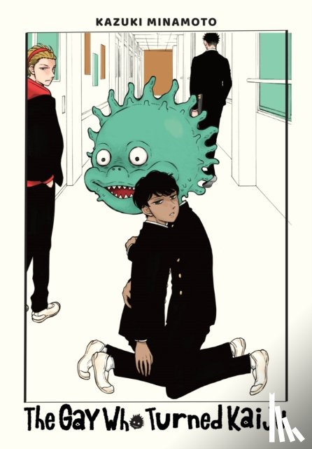 Hdz, Carolina, Minamoto, Kazuki, Harvey, Leighann - The Gay Who Turned Kaiju