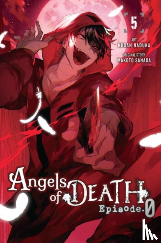 Quintessenza, Anthony, Ransom, Ko, Naduka, Kudan, Sanada, Makoto - Angels of Death Episode.0, Vol. 5
