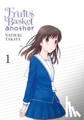 Nibley, Alethea, Nibley, Athena, Blakeslee, Lys, Takaya, Natsuki - Fruits Basket Another, Vol. 1