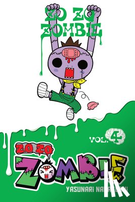 Pistillo, Bianca, Nagatoshi, Yasunari - Zo Zo Zombie, Vol. 4