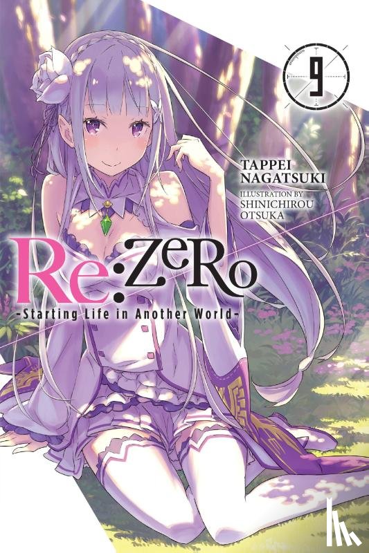 Otsuka, Shinichirou, Nagatsuki, Tappei - Re:ZERO -Starting Life in Another World-, Vol. 9 (light novel)