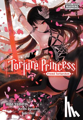 Yamato, Hina, Ayasato, Keishi, Christie, Phil, Ukai, Saki - Torture Princess: Fremd Torturchen (manga)