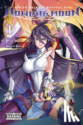 Quintessenza, Anthony, Saito, Kenji, Ransom, Ko, Sato, Shouji - Divine Raiment Magical Girl Howling Moon, Vol. 1