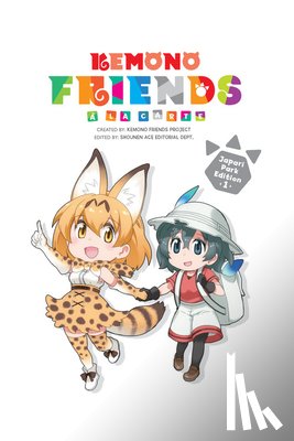 Haley, Amanda, Kemono Friends Project, Gancio, Rochelle - Kemono Friends a la Carte, Vol. 1