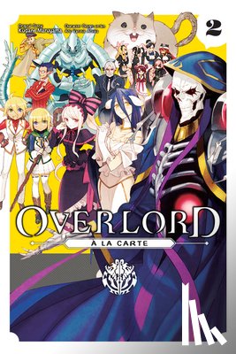 Balistrieri, Emily, Maruyama, Kugane, Gancio, Rochelle, So-Bin, So-Bin - Overlord a la Carte, Vol. 2