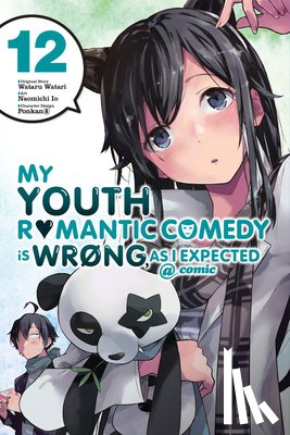 Pistillo, Bianca, Ward, Jennifer, Io, Naomichi, 8, Ponkan - My Youth Romantic Comedy Is Wrong, As I Expected @ comic, Vol. 12 (manga)