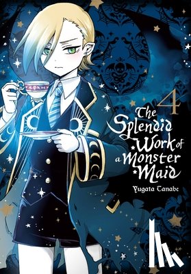 Summers, Eleanor, Tanabe, Yugata - The Splendid Work of a Monster Maid, Vol. 4