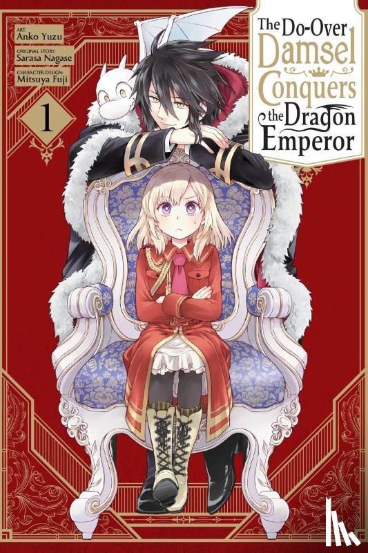 Yuzu, Anko, Neal, John, Fuji, Mitsuya, Nagase, Sarasa - The Do-Over Damsel Conquers the Dragon Emperor, Vol. 1 (manga)