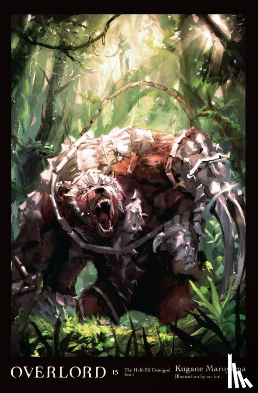 Cunningham, Andrew, Maruyama, Kugane, So-Bin, So-Bin - Overlord, Vol. 15 (light novel)