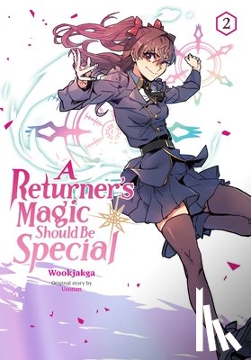 Treece, Treece, Usonan, Usonan, Wookjakga, Wookjakga - A Returner's Magic Should Be Special, Vol. 2