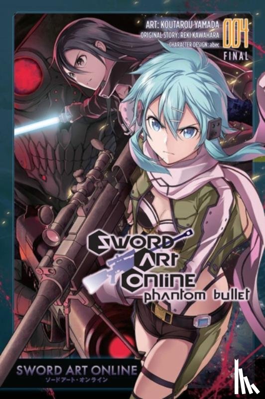 Yamada, Koutarou, Kawahara, Reki, Paul, Stephen - Sword Art Online: Phantom Bullet, Vol. 4 (manga)