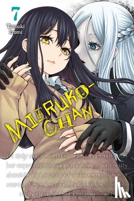 Eckerman, Alexis, Harvey, Leighann, Izumi, Tomoki - Mieruko-chan, Vol. 7