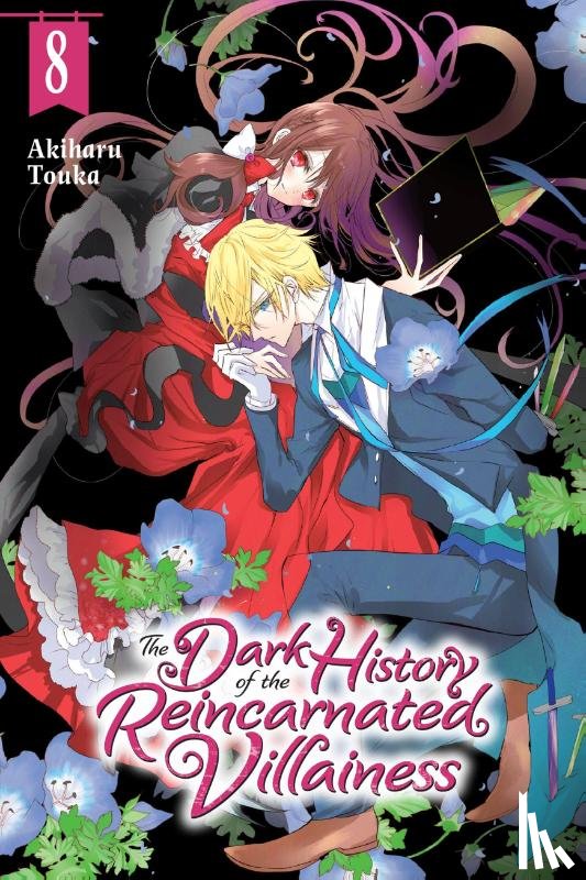 Touka, Akiharu, Coffman, Kei, Pierce, Rachel - The Dark History of the Reincarnated Villainess, Vol. 8