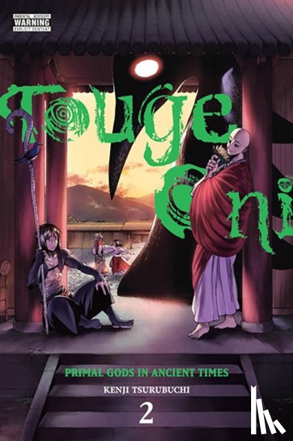 Blackman, Abigail, Tsurubuchi, Kenji, Ransom, Ko - Touge Oni: Primal Gods in Ancient Times, Vol. 2