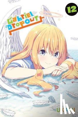 Cook, Caleb, Christie, Chiho, UKAMI - Gabriel Dropout, Vol. 12