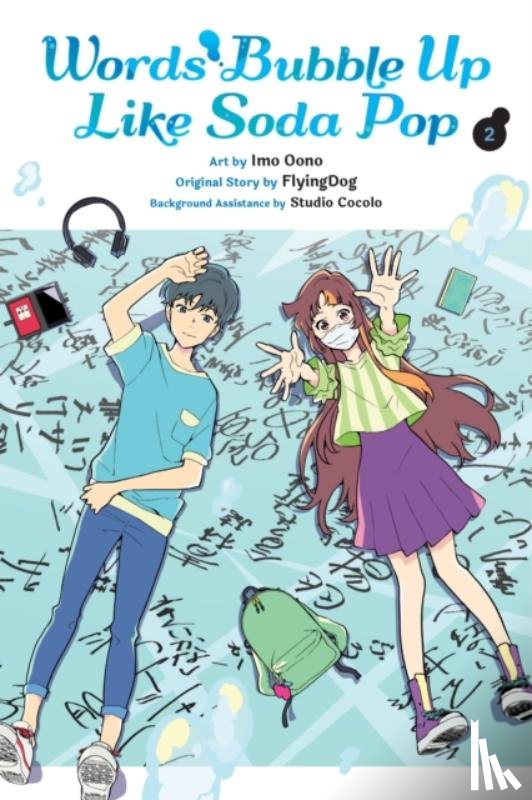 Oono, Imo, Gifford, Kevin - Words Bubble Up Like Soda Pop, Vol. 2 (manga)