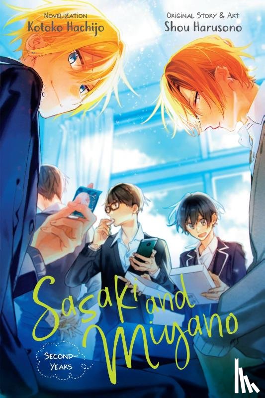 Steinbach, Kevin, Hachijo, Kotoko, Harusono, Shou - Sasaki and Miyano: Second-Years, Vol. 2