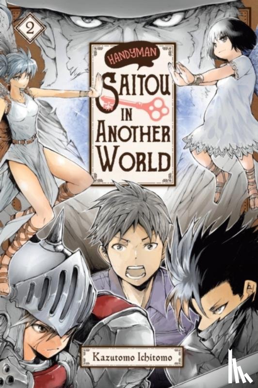 Quintessenza, Anthony, Kazutomo, Ichitomo, Drzka, Sheldon - Handyman Saitou in Another World, Vol. 2