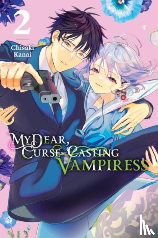 Quintessenza, Anthony, Kanai, Chisaki, di Martino, Giuseppe - My Dear, Curse-Casting Vampiress, Vol. 2