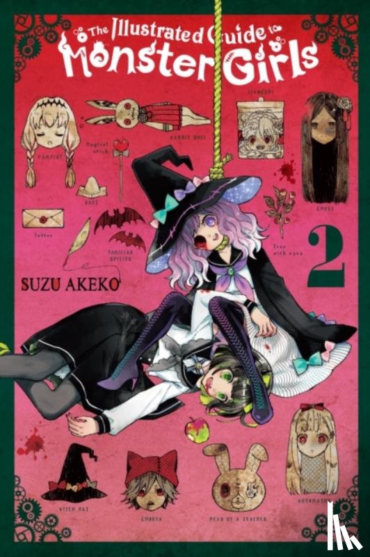 Eckerman, Alexis, Cash, Jan, Akeko, Suzu - The Illustrated Guide to Monster Girls, Vol. 2