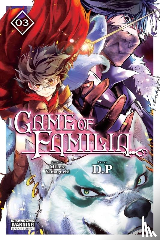 Mughal, Arbash, P, D., di Martino, Giuseppe, Yamaguchi, Mikoto - Game of Familia, Vol. 3