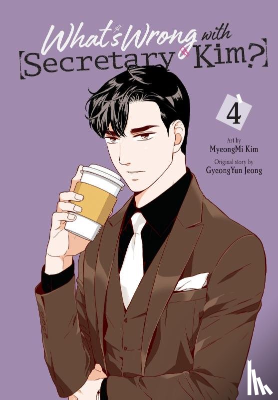 Conley, Chana, Jeong, GyeongYun, Kim, MyeongMi - What's Wrong with Secretary Kim?, Vol. 4