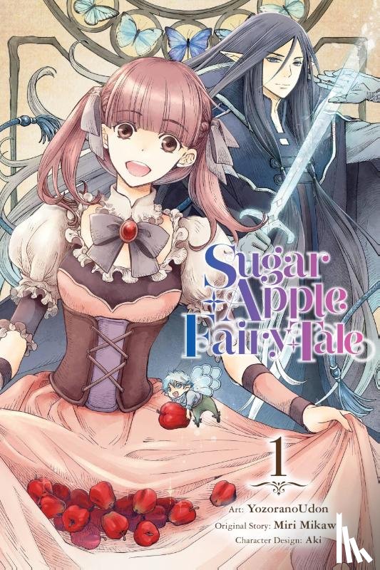 Aki, Aki, Christie, Chiho, Mikawa, Miri, Wilder, Nicole - Sugar Apple Fairy Tale, Vol. 1 (manga)