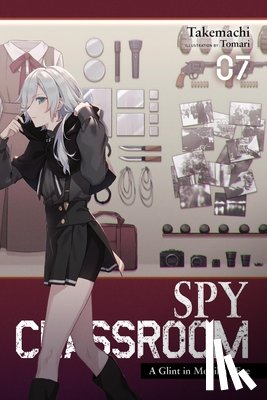 Thrasher, Nathaniel, Takemachi, Takemachi, Takemachi, Tomari - Spy Classroom, Vol. 7 (light novel)