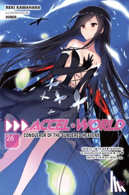 Kawahara, Reki - Accel World, Vol. 26 (light novel)