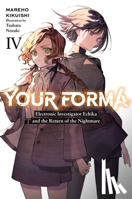 Kikuishi, Mareho, Lempert, Roman, Nozaki, Tsubata - Your Forma, Vol. 4