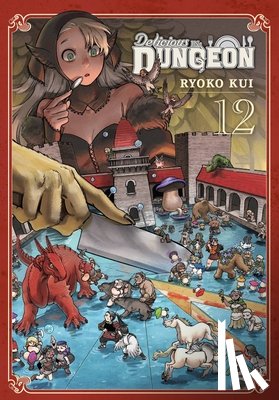 Blackman, Abigail, Kui, Ryoko, Engel, Taylor - Delicious in Dungeon, Vol. 12