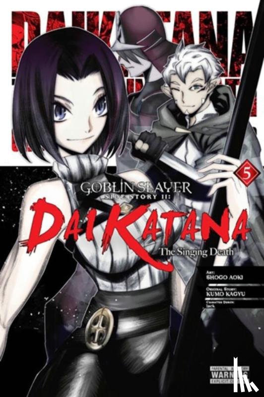Pistillo, Bianca, Steinbach, Kevin, Kagyu, Kumo, Lack - Goblin Slayer Side Story II: Dai Katana, Vol. 5 (manga)