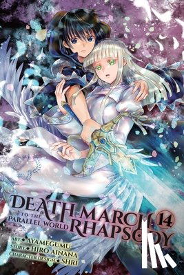 Ayamegumu, Ayamegumu, Ainana, Hiro, McKeon, Jenny - Death March to the Parallel World Rhapsody, Vol. 14 (manga)