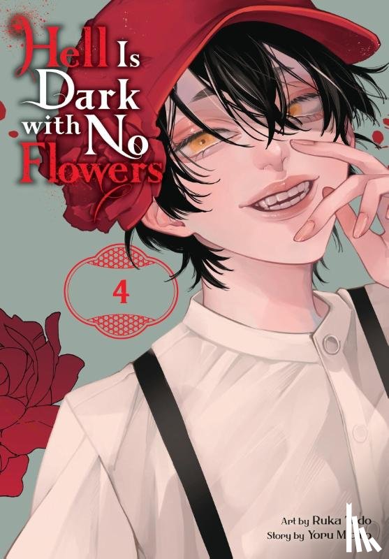 Todo, Ruka, Engel, Taylor, Michio, Yoru - Hell Is Dark with No Flowers, Vol. 4 (manga)