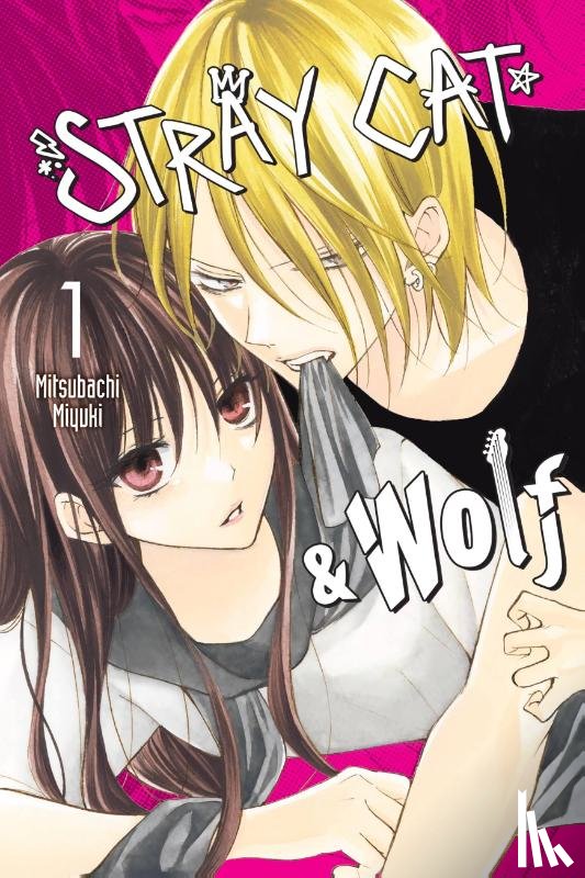 Nibley, Alethea, Nibley, Athena, Miyuki, Mitsubachi, Pierce, Rachel - Stray Cat & Wolf, Vol. 1