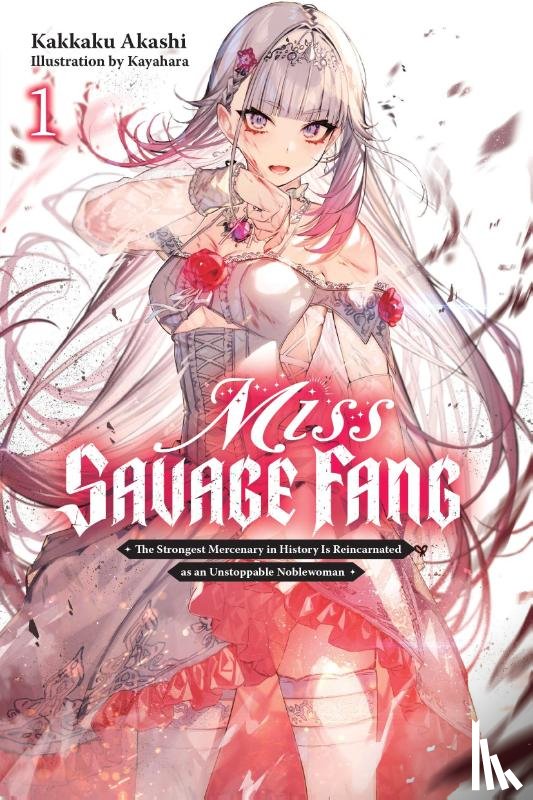 Akashi, Kakkaku, Kayahara, Kayahara, Moon, Sarah - Miss Savage Fang, Vol. 1