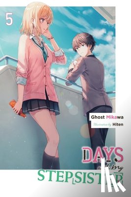 Sugita, Eriko, Mikawa, Ghost, Hiten, Hiten - Days with My Stepsister, Vol. 5 (light novel)