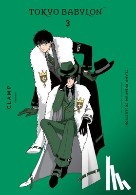 Haley, Amanda, CLAMP, CLAMP - CLAMP Premium Collection Tokyo Babylon, Vol. 3
