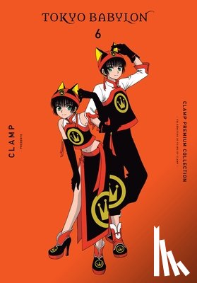 CLAMP, CLAMP - CLAMP Premium Collection Tokyo Babylon, Vol. 6