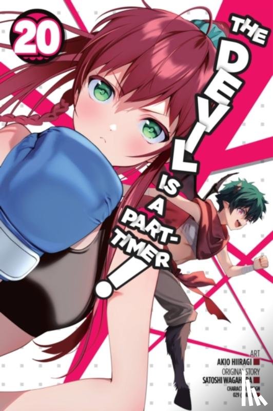 Hiiragi, Akio, Bovia, Brandon, Gifford, Kevin, Wagahara, Satoshi - The Devil Is a Part-Timer!, Vol. 20 (manga)