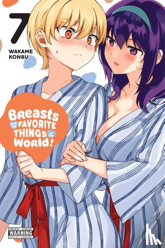 Cash, Jan, Phuong Vu, Viet, Konbu, Wakame - Breasts Are My Favorite Things in the World!, Vol. 7