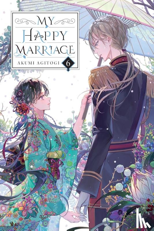 Agitogi, Akumi, Musto, David, Tsukioka, Tsukiho - My Happy Marriage, Vol. 6 (light novel)
