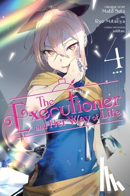 Pizarro Lanzas, Elena, McKeon, Jenny, Sato, Mato, Nilitsu, Nilitsu - The Executioner and Her Way of Life, Vol. 4 (manga)