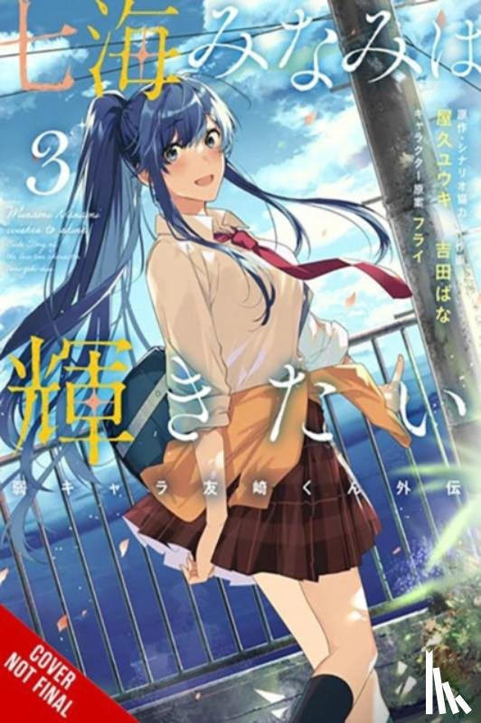 Yoshida, Bana, Pistillo, Bianca, Kennoji, Fly, Ward, Jennifer - Minami Nanami Wants to Shine, Vol. 3