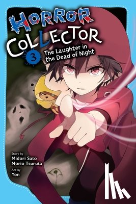 Sato, Midori, Tsuruta, Norio, Yon, Yon - Horror Collector, Vol. 3