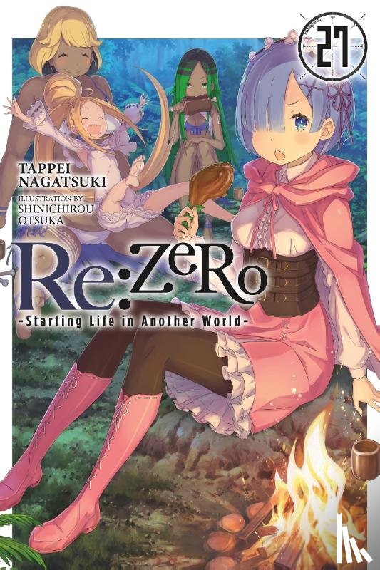 Nagatsuki, Tappei - Nagatsuki, T: RE: Zero -Starting Life in Another World-, Vol