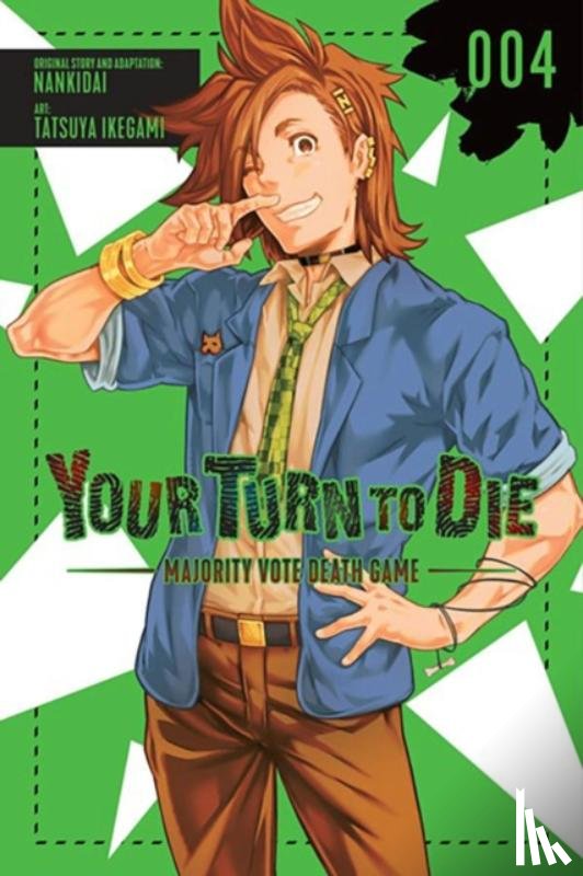 Moses, Jason, Nankidai, Nankidai, Ikegami, Tatsuya - Your Turn to Die: Majority Vote Death Game, Vol. 4