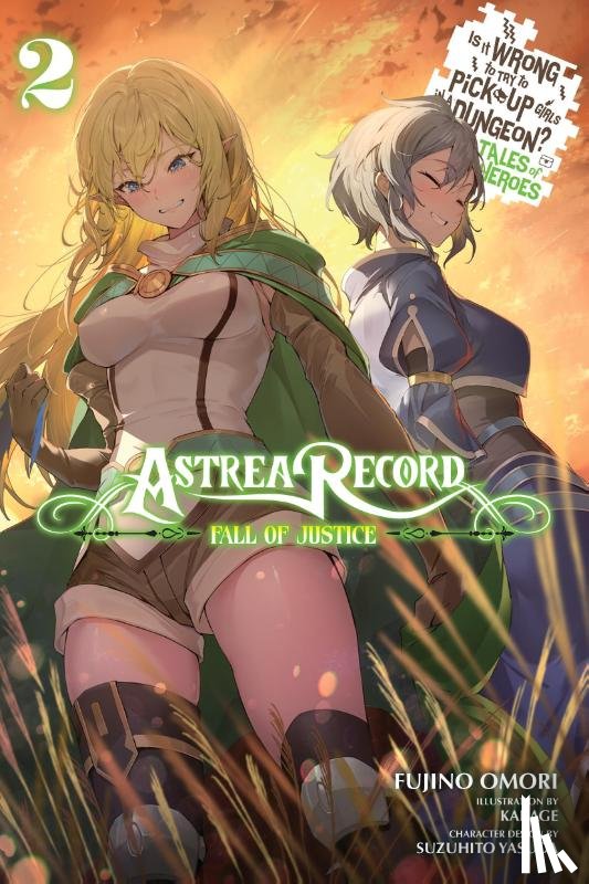 Omori, Fujino, Humphrey, Jake, Kakage, Kakage - Astrea Record, Vol. 2 Is It Wrong to Try to Pick Up Girls in a Dungeon? Tales of Heroes
