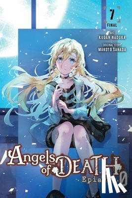 Quintessenza, Anthony, Ransom, Ko, Naduka, Kudan, Sanada, Makoto - Angels of Death Episode.0, Vol. 7